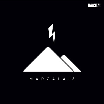 BAASTA ! - Madcalais LP